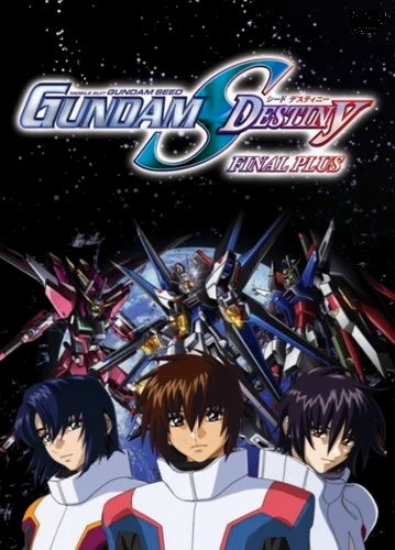 アニメ: Kidou Senshi Gundam SEED Destiny Final Plus: Erabareta Mirai