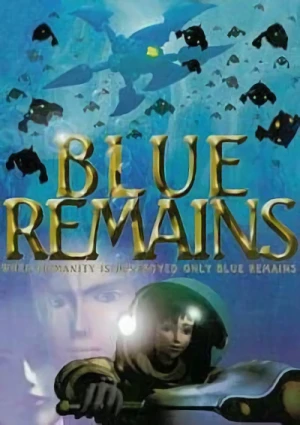 アニメ: Blue Remains