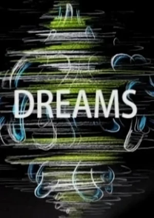 アニメ: Dreams