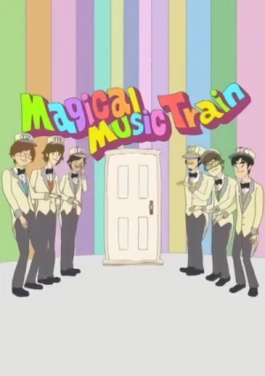 アニメ: Magical Music Train