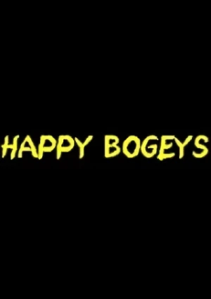 アニメ: Happy Bogeys