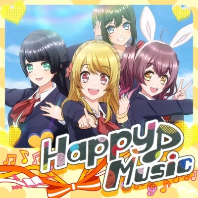 アニメ: Happy Music