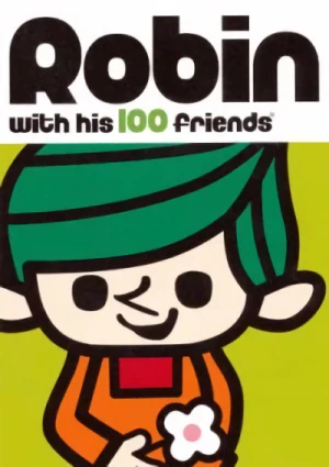 アニメ: Robin-kun to 100 nin no Otomodachi