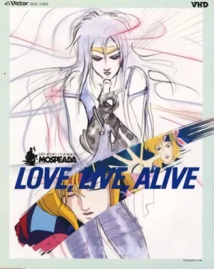 アニメ: Kikou Souseiki Mospeada: Love Live Alive