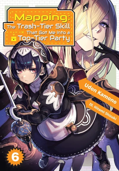 Mapping: The Trash-Tier Skill That Got Me into a Top-Tier Party - Vol. 06 [eBook]