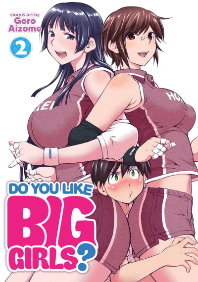 Do You Like Big Girls? - Vol. 02