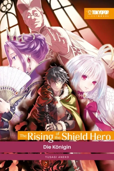 The Rising of the Shield Hero - Bd. 04: Die Königin