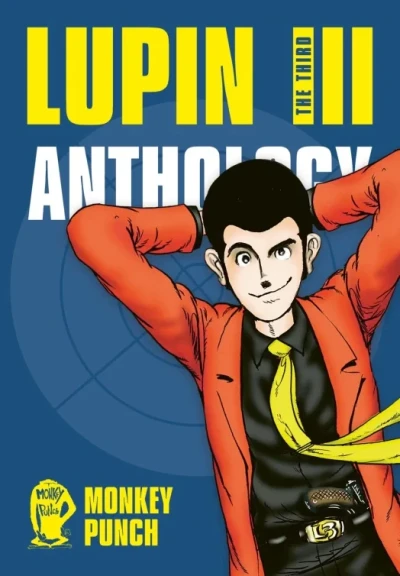 Lupin III The Third Anthology - Bd. 01 [eBook]