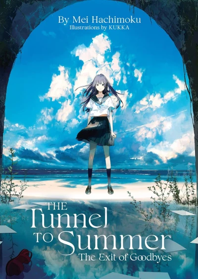 The Tunnel to Summer, the Exit of Goodbyes [eBook]