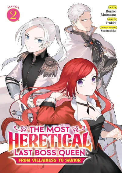 The Most Heretical Last Boss Queen: From Villainess to Savior - Vol. 02 [eBook]
