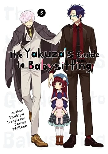 The Yakuza’s Guide to Babysitting - Vol. 05 [eBook]