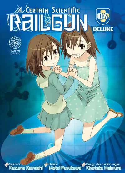 A Certain Scientific Railgun - T. 04 : Édition Deluxe