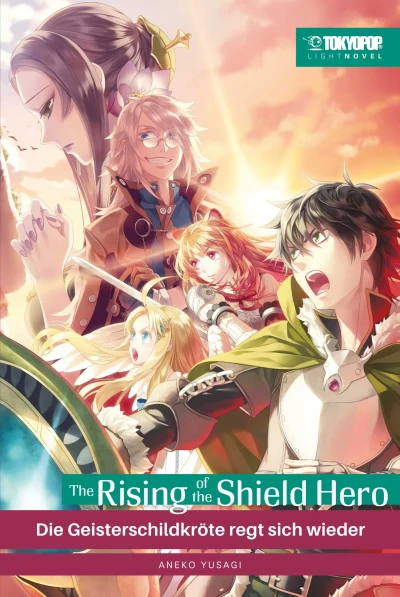 The Rising of the Shield Hero - Bd. 07: Die Geisterschildkröte regt sich wieder [eBook]