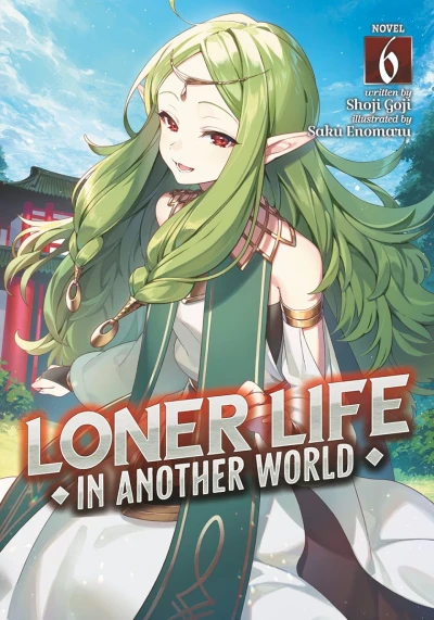 Loner Life in Another World - Vol. 06