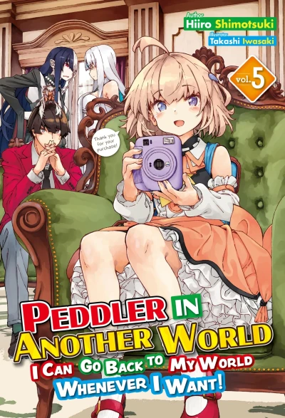 Peddler in Another World: I Can Go Back to My World Whenever I Want! - Vol. 05 [eBook]