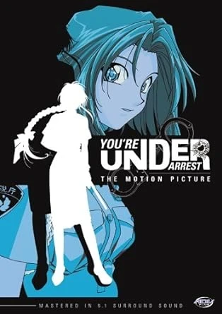 You’re under Arrest: The Motion Picture (Re-Release)
