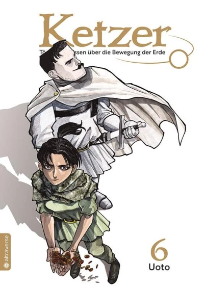 Ketzer: Tödliches Wissen über die Bewegung der Erde - Bd. 06