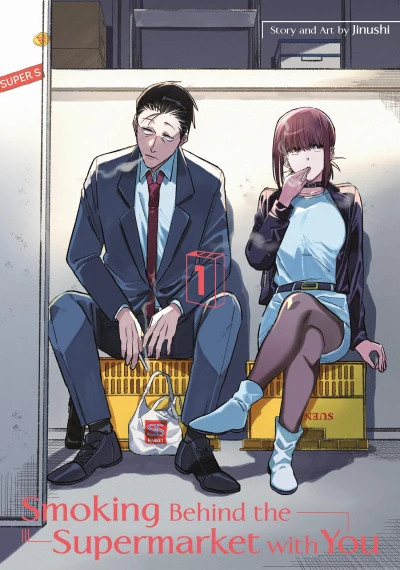 Smoking behind the Supermarket with You - Vol. 01 [eBook]