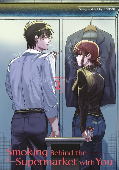 Smoking behind the Supermarket with You - Vol. 02