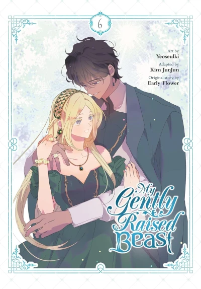 My Gently Raised Beast - Vol. 06