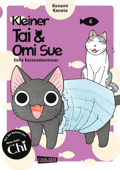 Kleiner Tai & Omi Sue: Süße Katzenabenteuer - Bd. 06 [eBook]