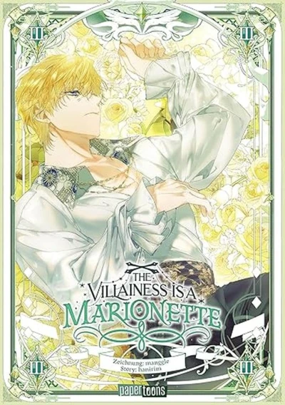 The Villainess Is a Marionette - Bd. 03