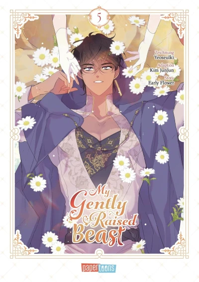 My Gently Raised Beast - Bd. 05