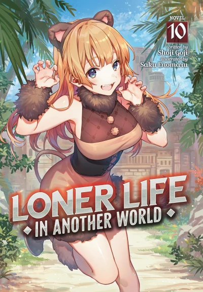 Loner Life in Another World - Vol. 10