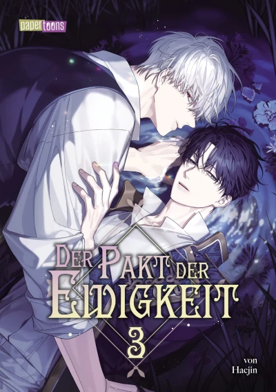 Der Pakt der Ewigkeit - Bd. 03