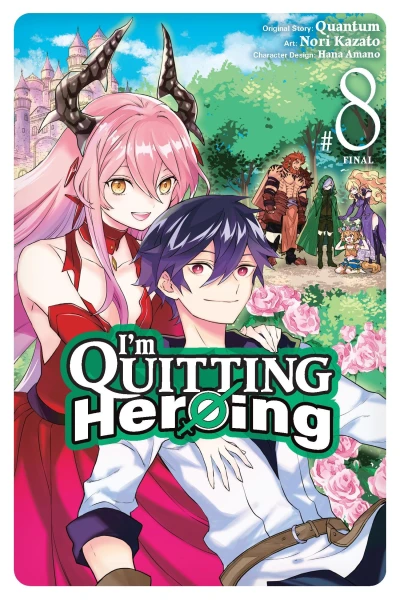 I’m Quitting Heroing - Vol. 08