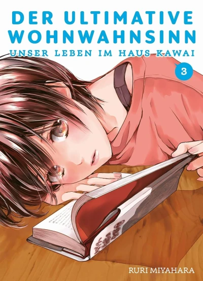 Der ultimative Wohnwahnsinn: Unser Leben im Haus Kawai - Bd. 03