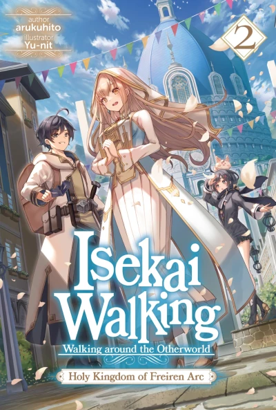 Isekai Walking - Vol. 02 [eBook]