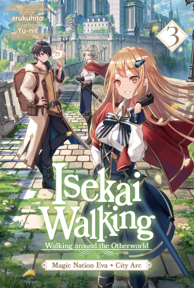 Isekai Walking - Vol. 03 [eBook]