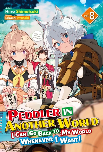 Peddler in Another World: I Can Go Back to My World Whenever I Want! - Vol. 08 [eBook]