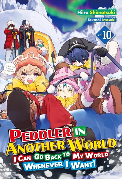 Peddler in Another World: I Can Go Back to My World Whenever I Want! - Vol. 10 [eBook]