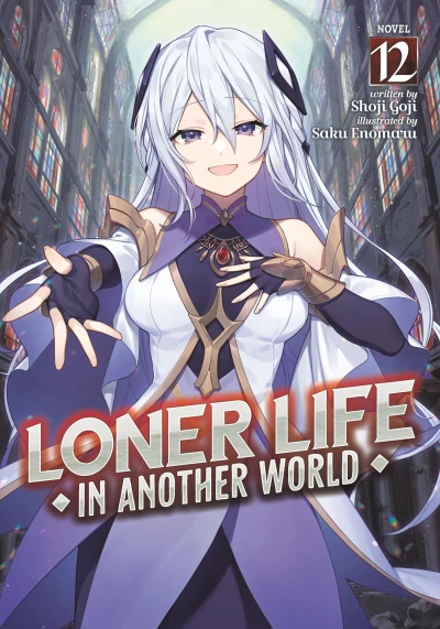 Loner Life in Another World - Vol. 12