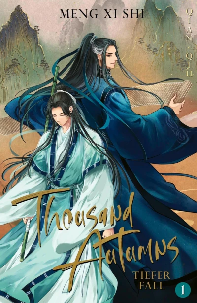 Thousand Autumns - Bd. 01: Tiefer Fall