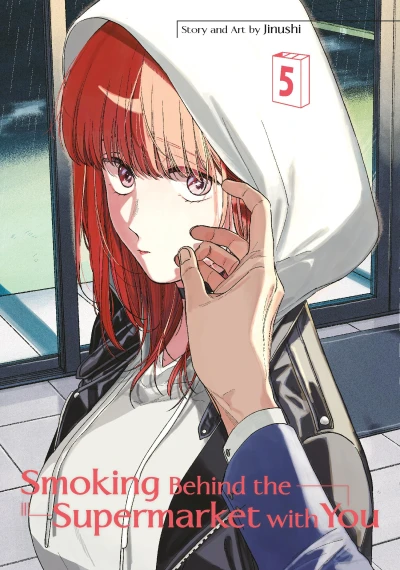 Smoking behind the Supermarket with You - Vol. 05 [eBook]