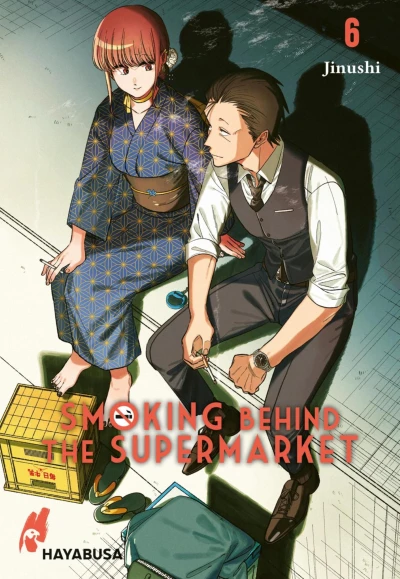 Smoking Behind the Supermarket - Bd. 06 [eBook]