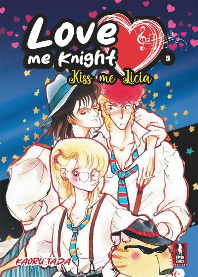 Love Me Knight: Kiss Me Licia - Vol. 05: Edizione Full Color