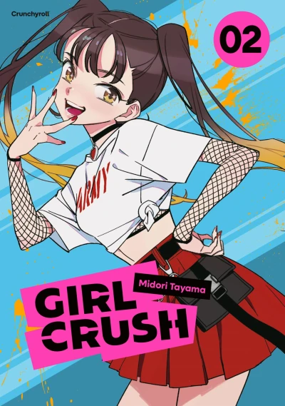Girl Crush - Bd. 02 [eBook]