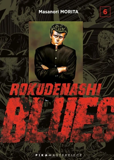 Rokudenashi Blues : Masterpiece Édition - T. 06