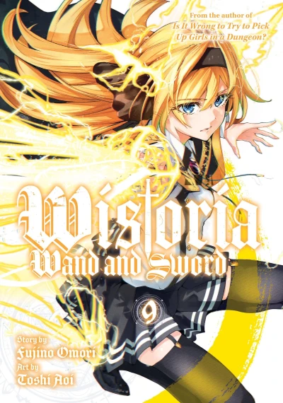 Wistoria: Wand and Sword - Vol. 09 [eBook]