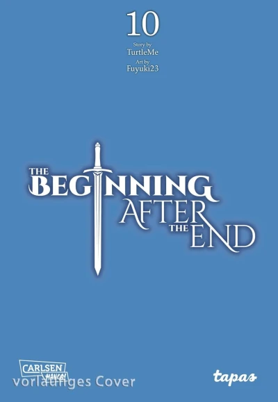 The Beginning after the End - Bd. 10