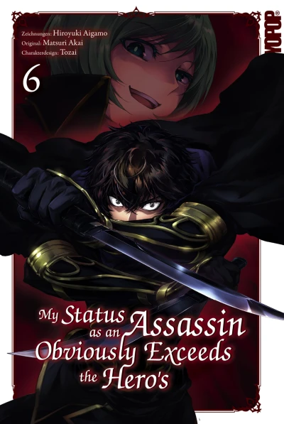 My Status as an Assassin Obviously Exceeds the Hero’s - Bd. 06 [eBook]