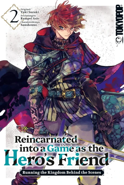 Reincarnated into a Game as the Hero’s Friend: Running the Kingdom Behind the Scenes - Bd. 02 [eBook]