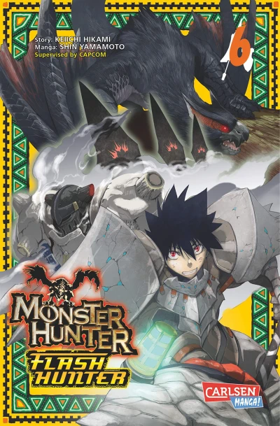 Monster Hunter Flash Hunter - Bd. 06