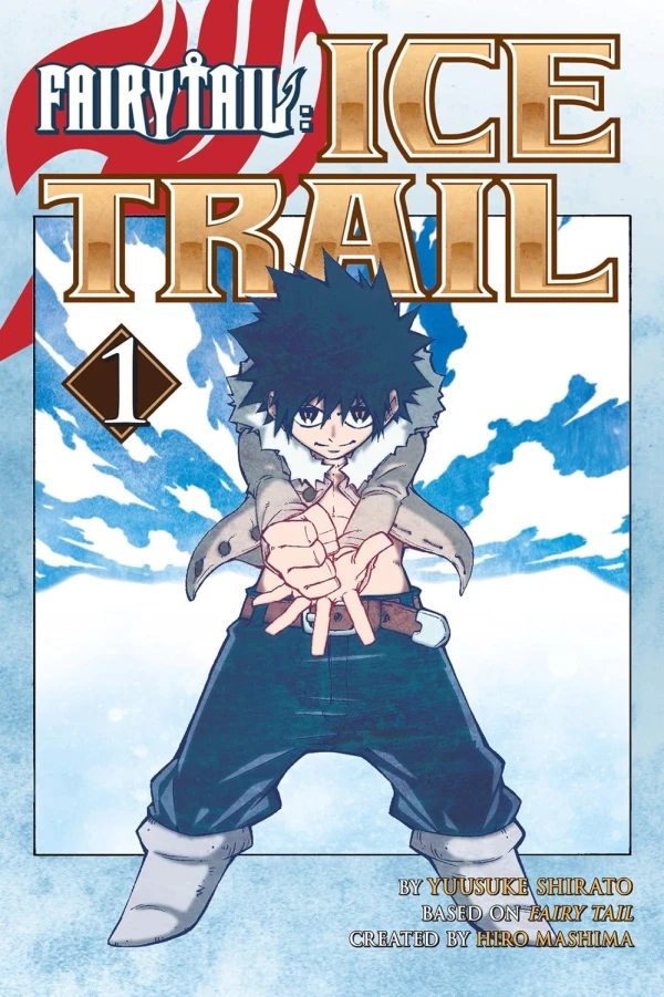 Fairy Tail: Ice Trail - Vol. 01
