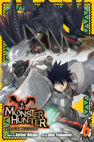Monster Hunter: Flash Hunter - Vol. 06