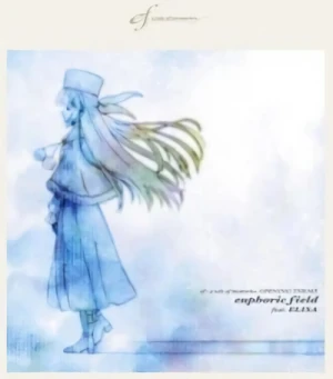 Ef- a Tale of Memories - OP: "Euphoric field"